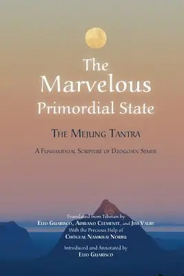 Úžasný prvotný stav - The Marvelous Primordial State