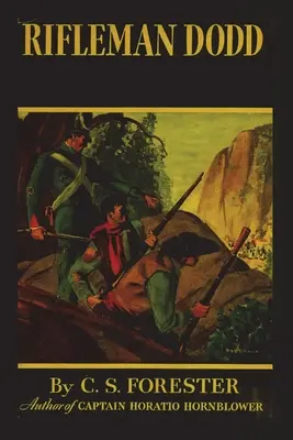 Strelec Dodd - Rifleman Dodd