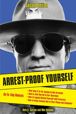 Chráňte sa pred zatknutím - Arrest-Proof Yourself