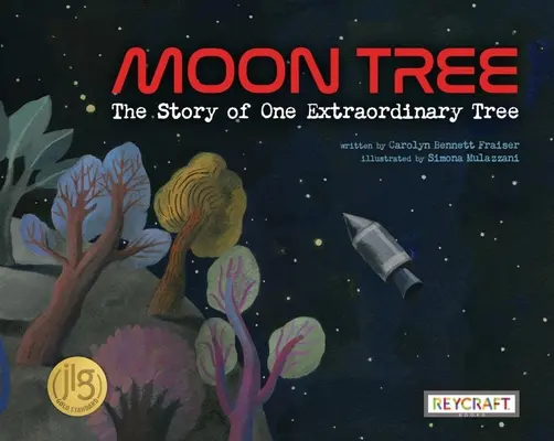 Mesačný strom: Príbeh jedného výnimočného stromu - Moon Tree: The Story of One Extraordinary Tree