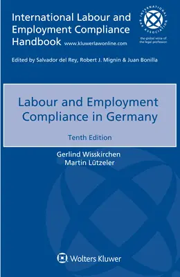 Dodržiavanie pracovnoprávnych a zamestnaneckých predpisov v Nemecku - Labour and Employment Compliance in Germany