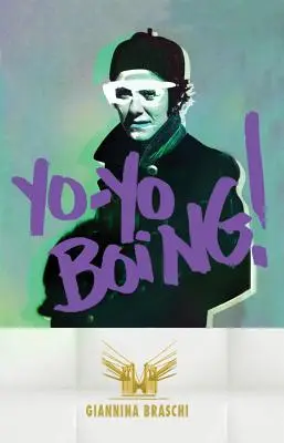 Yo-Yo Boing! (španielske vydanie) - Yo-Yo Boing! (Spanglish Edition)