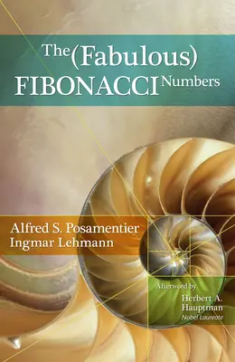 Báječné Fibonacciho čísla - The Fabulous Fibonacci Numbers