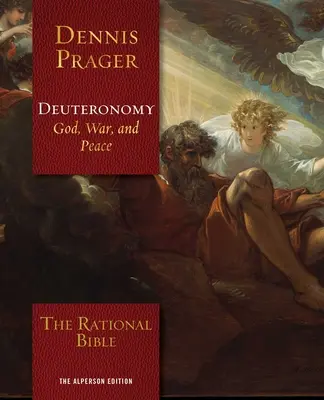 Racionálna Biblia: Deuteronómium - The Rational Bible: Deuteronomy
