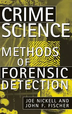Kriminalistika: Metódy forenznej detekcie - Crime Science: Methods of Forensic Detection