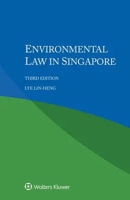 Právo životného prostredia v Singapure - Environmental Law in Singapore