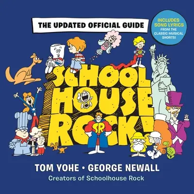Schoolhouse Rock!: Aktualizovaný oficiálny sprievodca - Schoolhouse Rock!: The Updated Official Guide