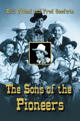 Synovia priekopníkov - Sons of the Pioneers