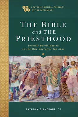 Biblia a kňazstvo - Bible and the Priesthood