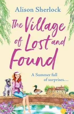 Dedina strát a nálezov - The Village of Lost and Found