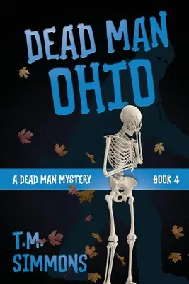 Mŕtvy muž Ohio - Dead Man Ohio