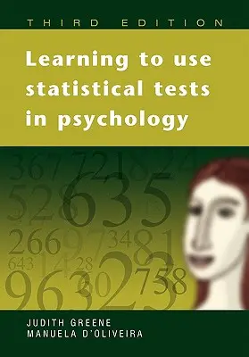 Naučiť sa používať štatistické testy v psychológii - Learning to Use Statistical Tests in Psychology