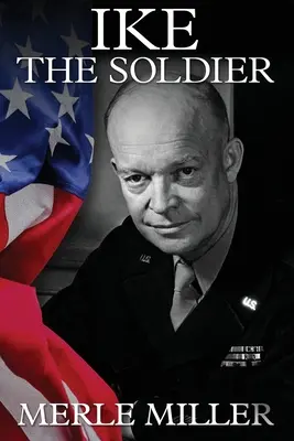 Vojak Ike - Ike the Soldier