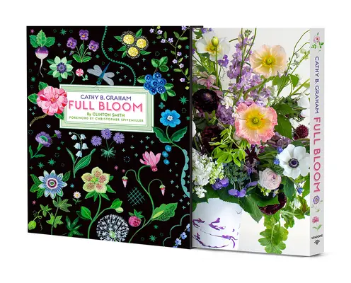 Cathy B. Grahamová: B. Grahamová: Full Bloom - Cathy B. Graham: Full Bloom