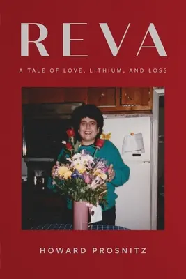 Reva: Príbeh o láske, lítiu a strate - Reva: A Tale of Love, Lithium, and Loss