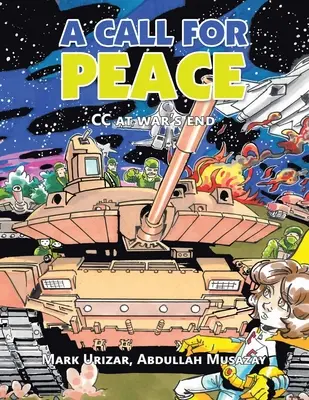 Výzva na mier: Cc na konci vojny - A Call for Peace: Cc at War's End