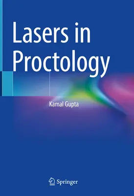 Lasery v proktológii - Lasers in Proctology