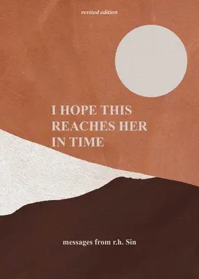 Dúfam, že sa to k nej dostane včas revidované vydanie - I Hope This Reaches Her in Time Revised Edition