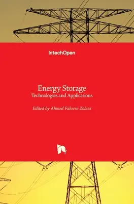 Skladovanie energie: Technológie a aplikácie - Energy Storage: Technologies and Applications
