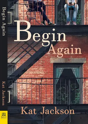 Začať odznova - Begin Again
