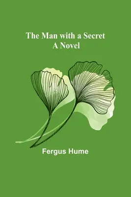 Muž s tajomstvom - The Man with a Secret