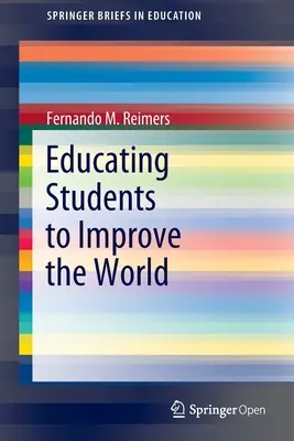 Vzdelávaním študentov k zlepšeniu sveta - Educating Students to Improve the World