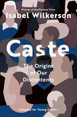 Kasty (upravené pre mladých dospelých) - Caste (Adapted for Young Adults)