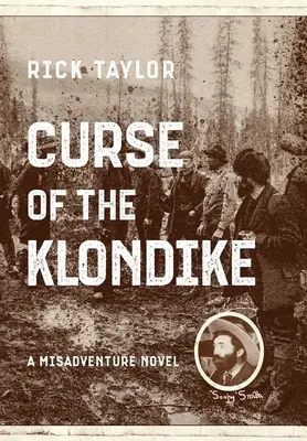 Prekliatie Klondike - Curse of the Klondike