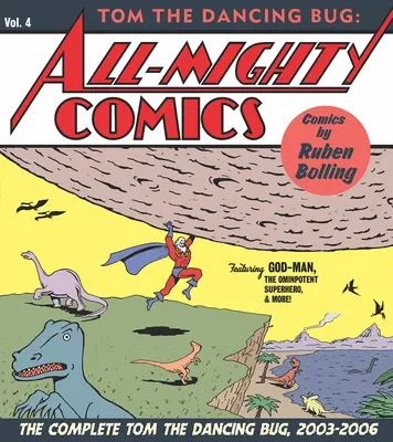 Tom tancujúci chrobák: Všemocný komiks - Tom the Dancing Bug: All-Mighty Comics