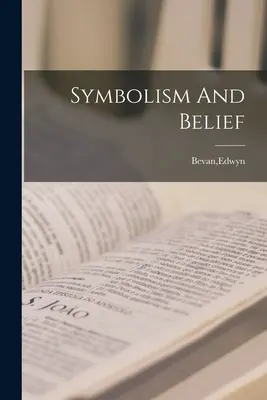 Symbolika a viera - Symbolism And Belief