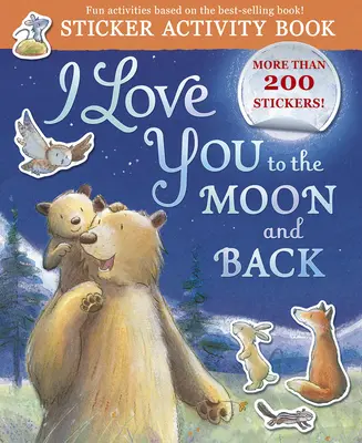 I Love You to the Moon and Back Sticker Activity: Nálepka: Kniha aktivít - I Love You to the Moon and Back Sticker Activity: Sticker Activity Book