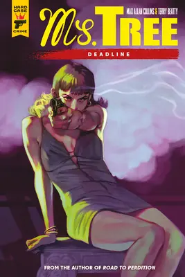 Pani Stromová: (Grafický román) - Ms. Tree: Deadline (Graphic Novel)