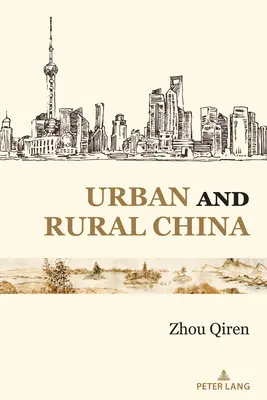 Mestská a vidiecka Čína - Urban and Rural China