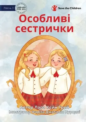 Špeciálne sestry - Особливі сестрички - Special Sisters - Особливі сестрички
