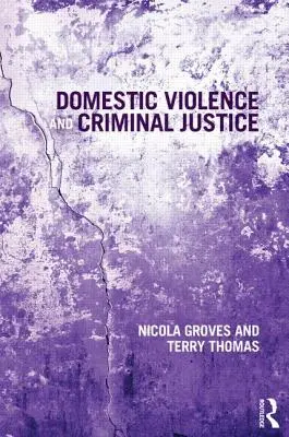 Domáce násilie a trestné právo - Domestic Violence and Criminal Justice