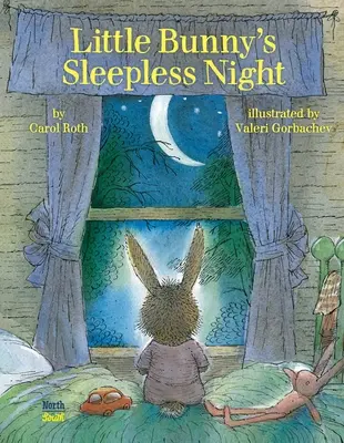 Bezsenná noc malého zajačika - Little Bunny's Sleepless Night