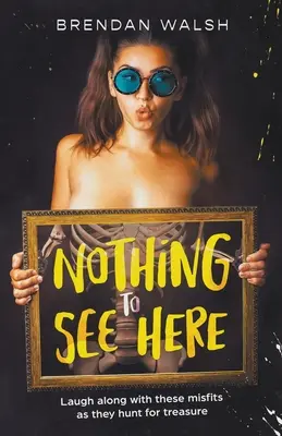 Nič tu nie je vidieť - Nothing to See Here