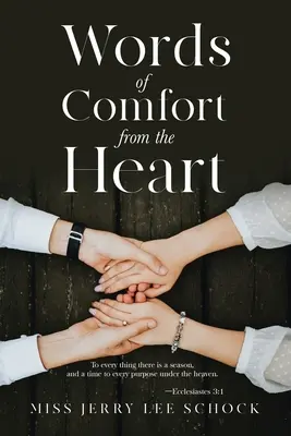 Slová útechy zo srdca - Words Of Comfort From the Heart