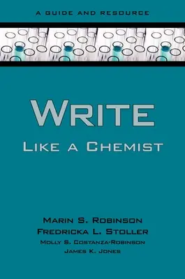 Píš ako chemik: Príručka a zdroj informácií - Write Like a Chemist: A Guide and Resource