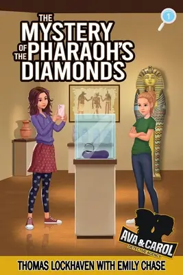Detektívna agentúra Ava & Carol: Záhada faraónových diamantov - Ava & Carol Detective Agency: The Mystery of the Pharaoh's Diamonds
