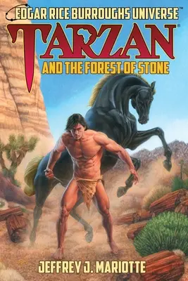 Tarzan a kamenný les: (Edgar Rice Burroughs Universe) - Tarzan and the Forest of Stone: (Edgar Rice Burroughs Universe)