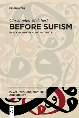 Pred sufizmom - Before Sufism
