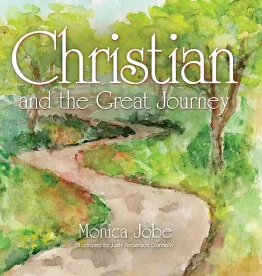 Kresťan a veľká cesta - Christian and the Great Journey