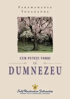 Ako môžeš hovoriť s Bohom (rumunsky) - How You Can Talk With God (Romanian)