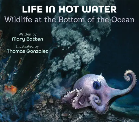 Život v horúcej vode: Živočíchy na dne oceánu - Life in Hot Water: Wildlife at the Bottom of the Ocean