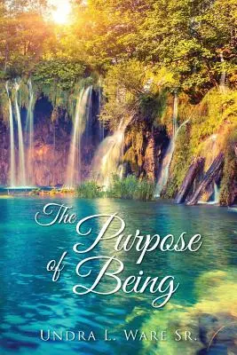 Zmysel bytia - The Purpose of Being