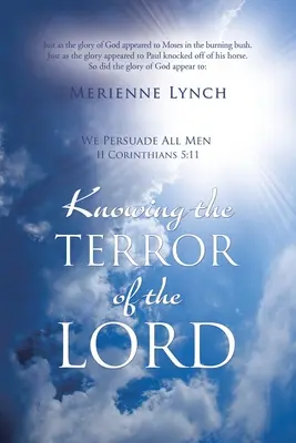 Poznanie Pánovej hrôzy - Knowing the Terror of the Lord
