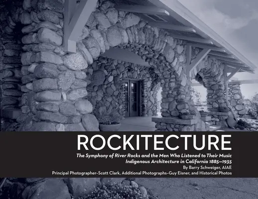 Rockitecture: Symfónia riečnych skál muži, ktorí počúvali ich hudbu - Rockitecture: A symphony of river rocks the men who listened to their music
