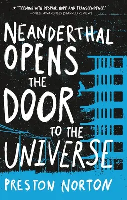 Neandertálec otvára dvere do vesmíru - Neanderthal Opens the Door to the Universe