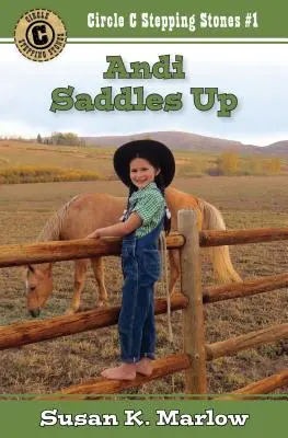 Andi v sedle - Andi Saddles Up